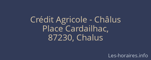 Crédit Agricole - Châlus