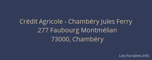 Crédit Agricole - Chambéry Jules Ferry