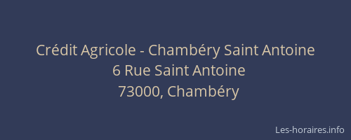 Crédit Agricole - Chambéry Saint Antoine