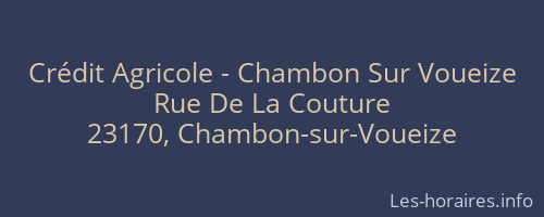 Crédit Agricole - Chambon Sur Voueize