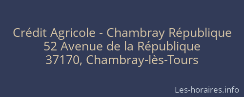 Crédit Agricole - Chambray République