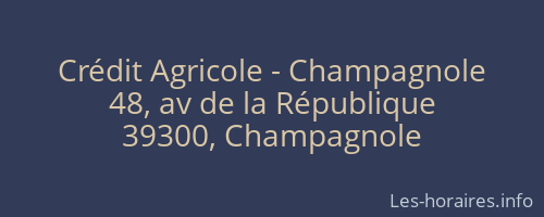 Crédit Agricole - Champagnole