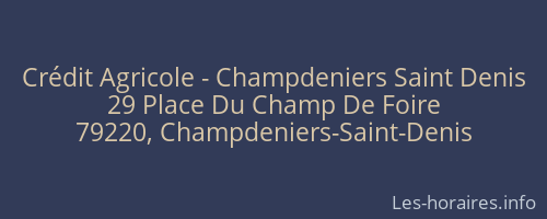 Crédit Agricole - Champdeniers Saint Denis