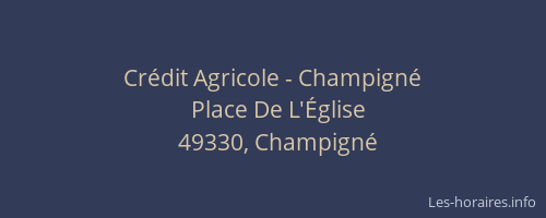 Crédit Agricole - Champigné