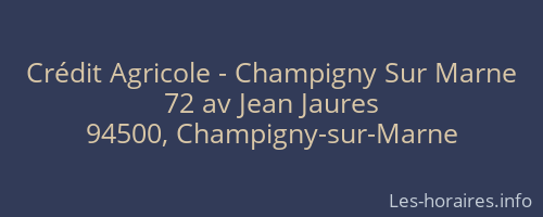 Crédit Agricole - Champigny Sur Marne