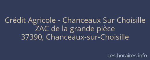 Crédit Agricole - Chanceaux Sur Choisille