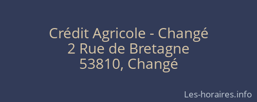 Crédit Agricole - Changé