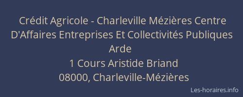 Crédit Agricole - Charleville Mézières Centre D'Affaires Entreprises Et Collectivités Publiques Arde