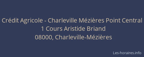 Crédit Agricole - Charleville Mézières Point Central