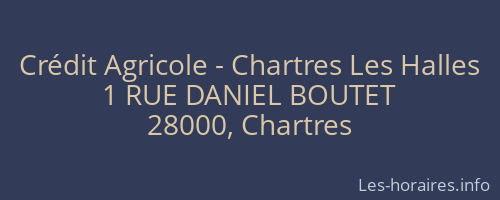 Crédit Agricole - Chartres Les Halles