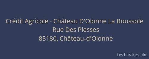 Crédit Agricole - Château D'Olonne La Boussole