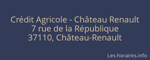 Crédit Agricole - Château Renault