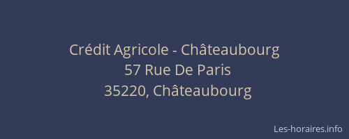 Crédit Agricole - Châteaubourg