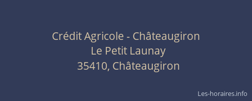 Crédit Agricole - Châteaugiron