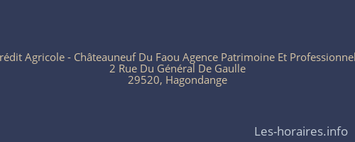 Crédit Agricole - Châteauneuf Du Faou Agence Patrimoine Et Professionnels