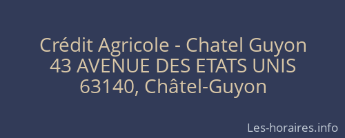 Crédit Agricole - Chatel Guyon
