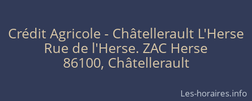 Crédit Agricole - Châtellerault L'Herse