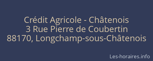 Crédit Agricole - Châtenois