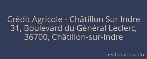 Crédit Agricole - Châtillon Sur Indre