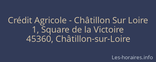 Crédit Agricole - Châtillon Sur Loire