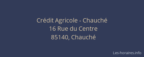 Crédit Agricole - Chauché
