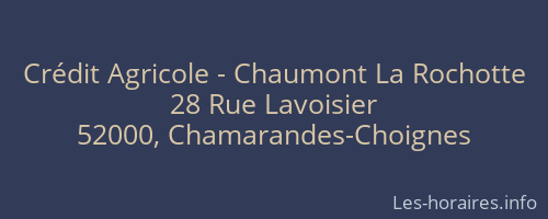 Crédit Agricole - Chaumont La Rochotte
