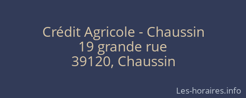 Crédit Agricole - Chaussin