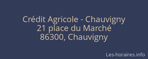Crédit Agricole - Chauvigny