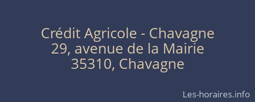 Crédit Agricole - Chavagne