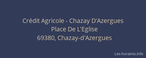 Crédit Agricole - Chazay D'Azergues
