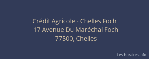 Crédit Agricole - Chelles Foch