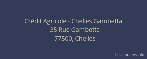 Crédit Agricole - Chelles Gambetta