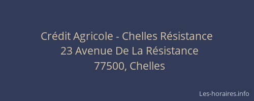 Crédit Agricole - Chelles Résistance