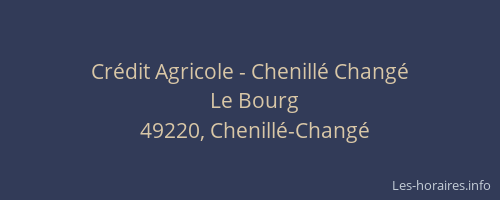 Crédit Agricole - Chenillé Changé