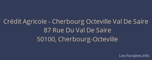 Crédit Agricole - Cherbourg Octeville Val De Saire