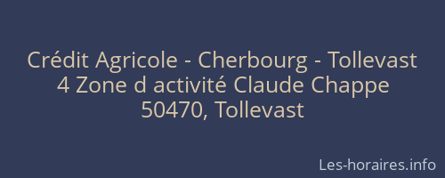 Crédit Agricole - Cherbourg - Tollevast