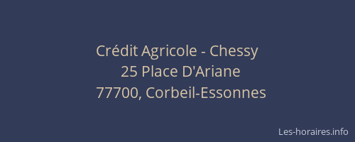 Crédit Agricole - Chessy