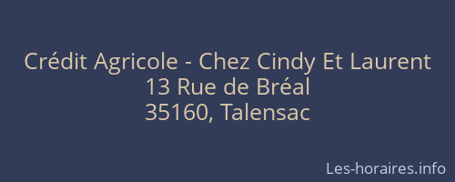 Crédit Agricole - Chez Cindy Et Laurent