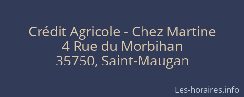 Crédit Agricole - Chez Martine