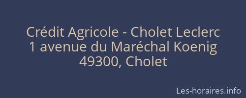 Crédit Agricole - Cholet Leclerc