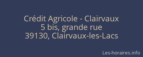 Crédit Agricole - Clairvaux