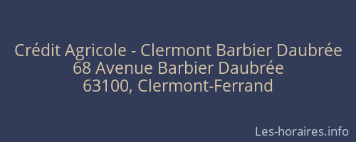 Crédit Agricole - Clermont Barbier Daubrée