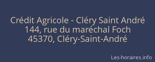Crédit Agricole - Cléry Saint André