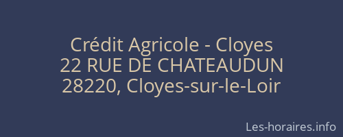 Crédit Agricole - Cloyes