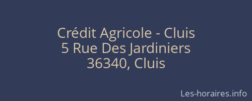 Crédit Agricole - Cluis