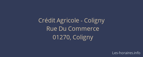 Crédit Agricole - Coligny