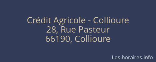 Crédit Agricole - Collioure