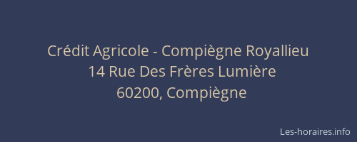 Crédit Agricole - Compiègne Royallieu