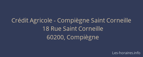 Crédit Agricole - Compiègne Saint Corneille