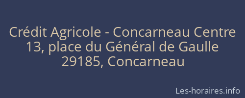 Crédit Agricole - Concarneau Centre